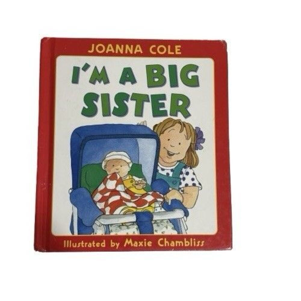 I'm a Big Sister by Joanna Cole